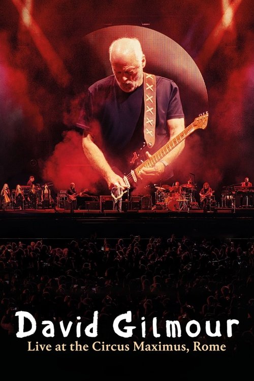David Gilmour: Live at the Circus Maximus (2025) poster