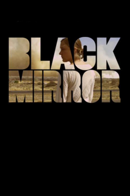 Black Mirror (2011) poster