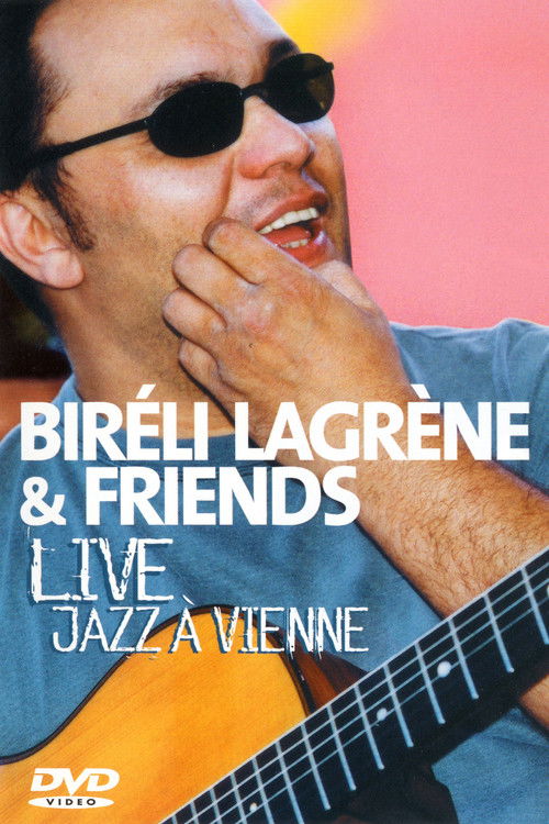 Bireli Lagrene & Friends  Live Jazz A Vienne (2004) poster