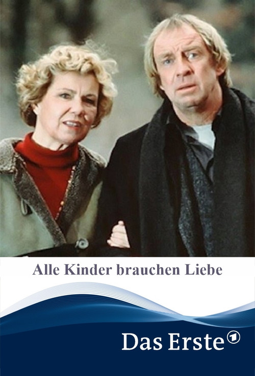 Alle Kinder brauchen Liebe (2000) poster