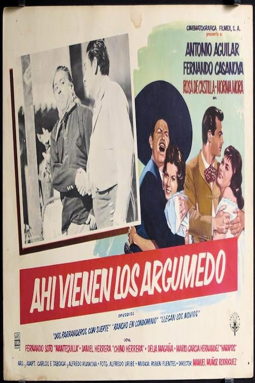 Ahí vienen los Argumedo (1962) poster