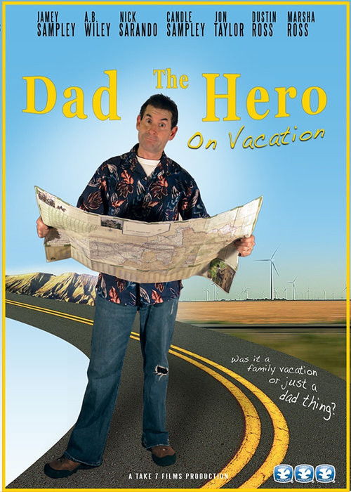 Dad the Hero on Vacation (2012) poster