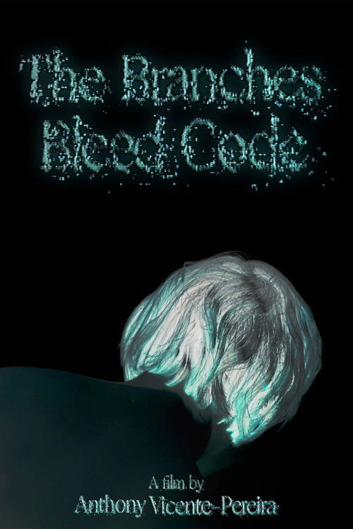 The Branches Bleed Code (2023) poster