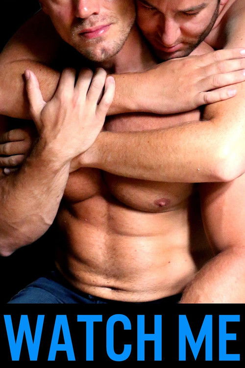 Watch Me (2016) poster