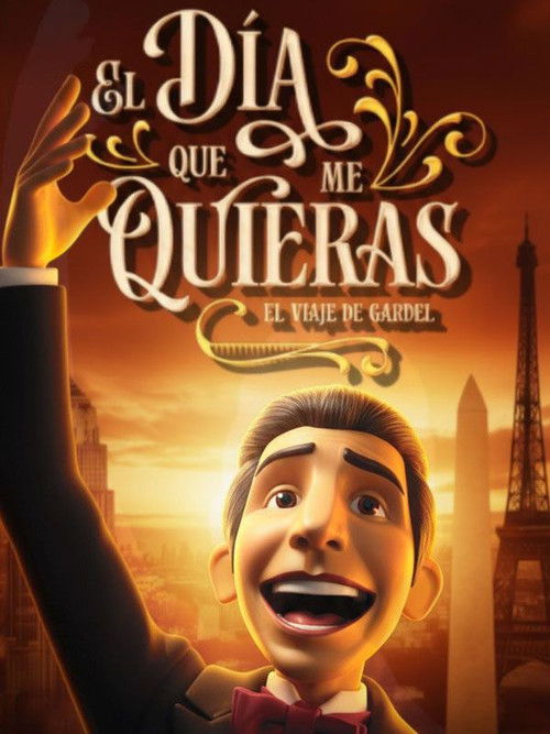 The day you love me: The journey of Gardel (2025) poster