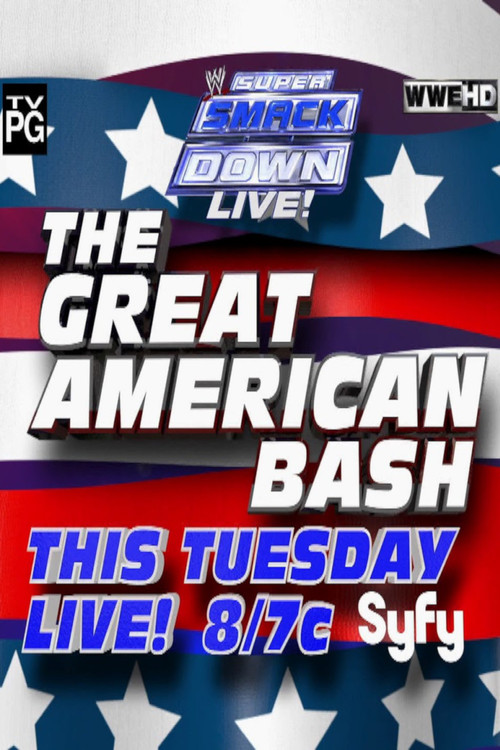 WWE The Great American Bash 2012: Super Smackdown Live! (2012) poster
