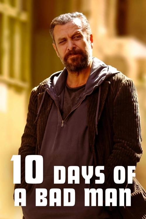 10 Days of a Bad Man (2023) poster