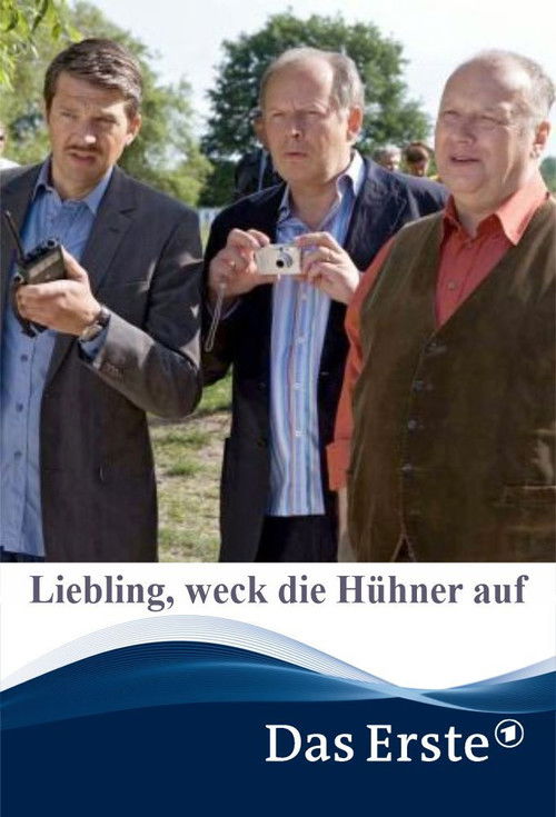 Liebling, weck die Hühner auf (2009) poster