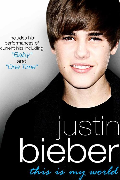 Justin Bieber - This Is My World (2010) poster
