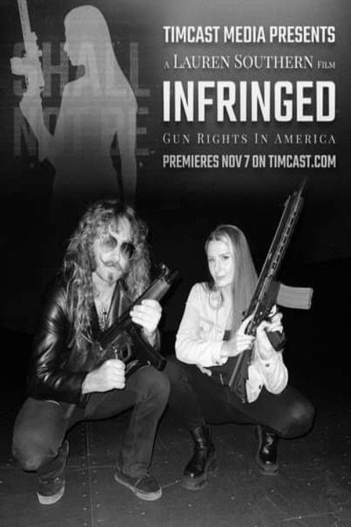 Infringed: Gun Rights In America (2023) poster