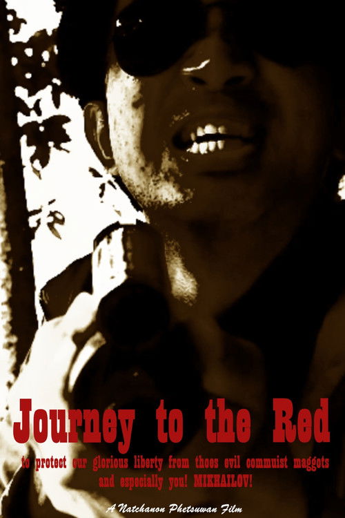 Journey to the Red: to protect our glorious liberty from thoes evil commuist maggots, and especially you! MIKHAILOV! (2024) poster