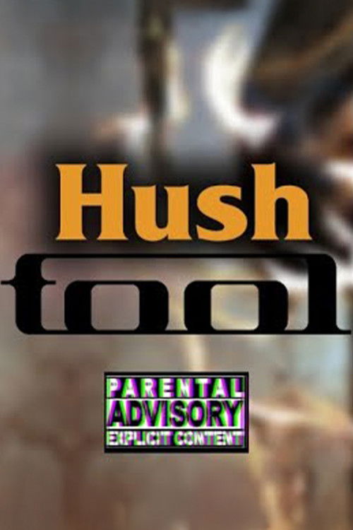 TOOL - Hush (1992) poster