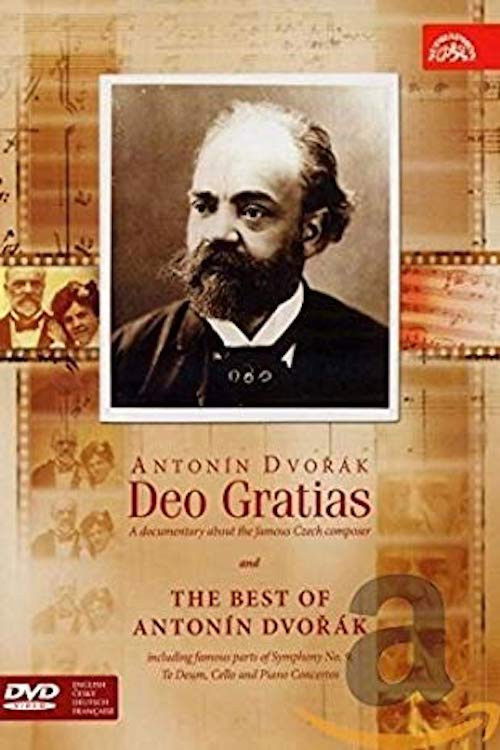 Antonin Dvorak: Deo Gratias (2004) poster