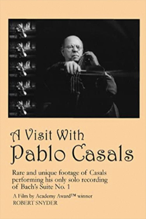 A Visit with Pablo Casals (1957) poster