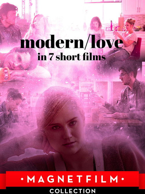 Modern/Love in 7 Short Films (2019) poster