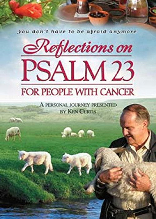 Reflections on Psalm 23 for People With Cancer poster