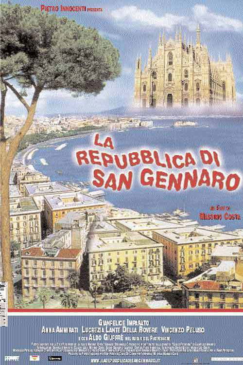 La repubblica di San Gennaro (2003) poster