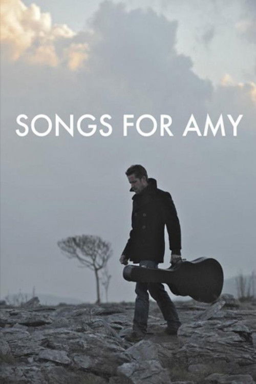 Songs for Amy (2012) poster