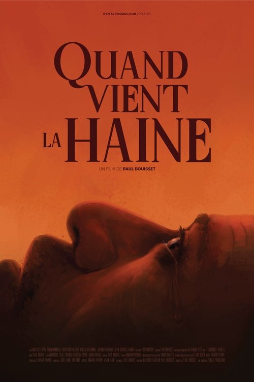 Quand vient la haine (2023) poster