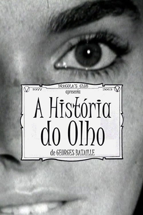 A História do Olho (2013) poster
