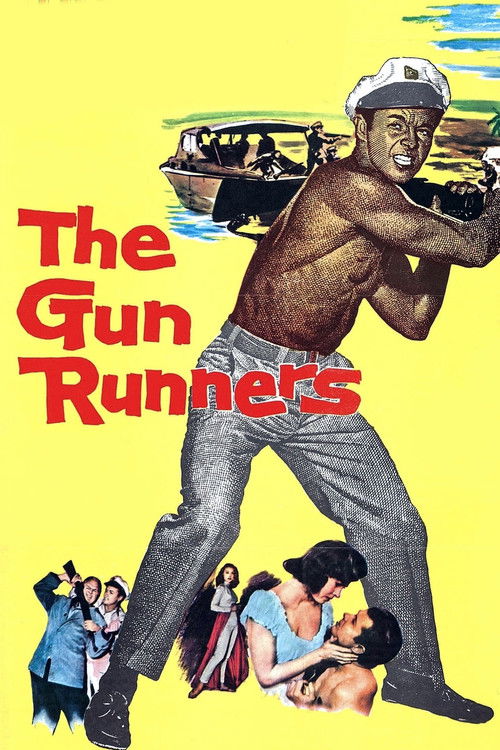 The Gun Runners (1958) poster
