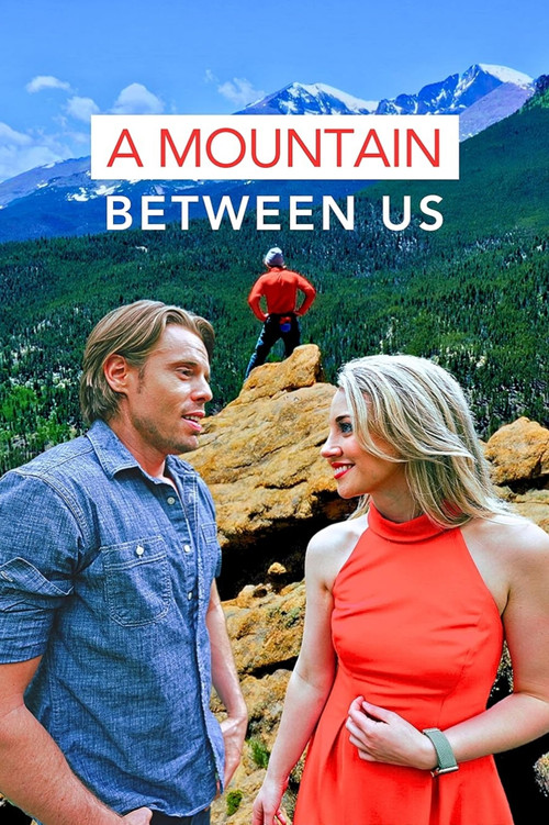 A Mountain Between Us (2024) poster