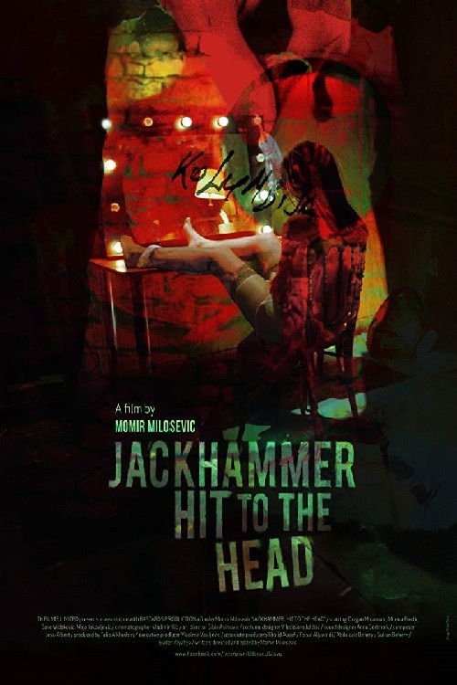 Jackhammer Hit to the Head (2012) poster
