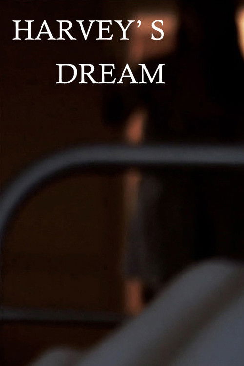 Harvey's Dream (2012) poster
