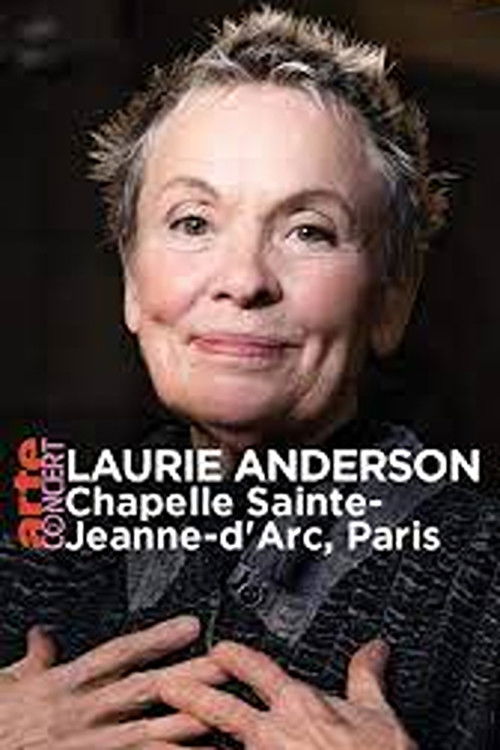 Laurie Anderson Saint Joan of Arc Basilica, Paris (2025) poster