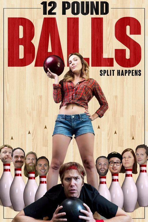 12 Pound Balls (2017) poster