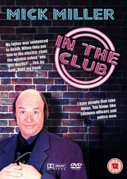 Mick Miller: In the Club (2005) poster