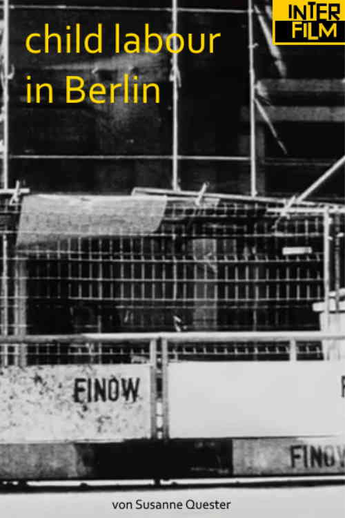 Finow - child labour in Berlin (2002) poster