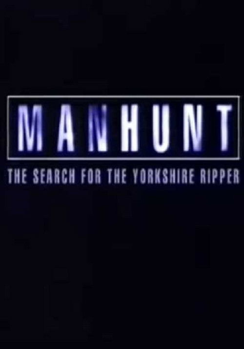 Manhunt: The Search for the Yorkshire Ripper (1999) poster