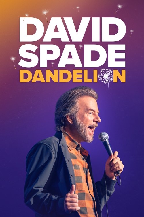 David Spade: Dandelion (2025) poster
