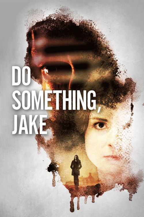Do Something, Jake (2018) poster