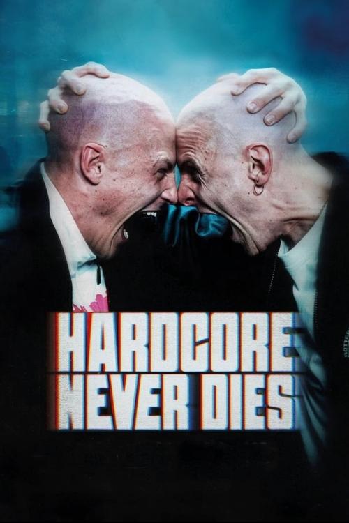 Hardcore Never Dies (2023) poster