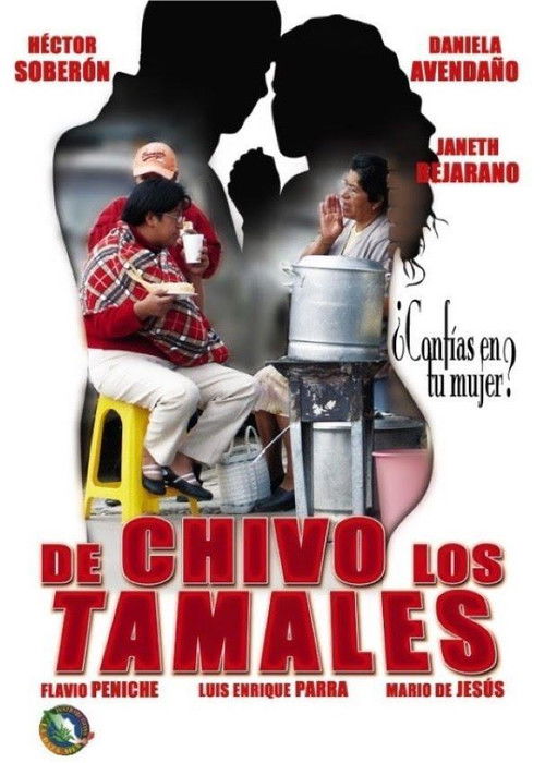 De chivo los tamales (2006) poster