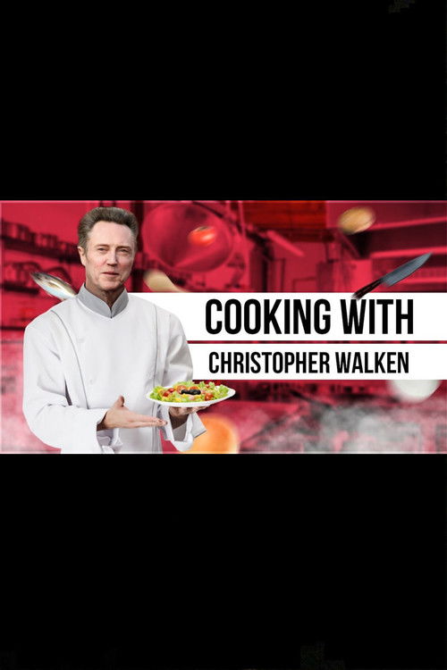 Cooking with Christopher Walken (2012) poster