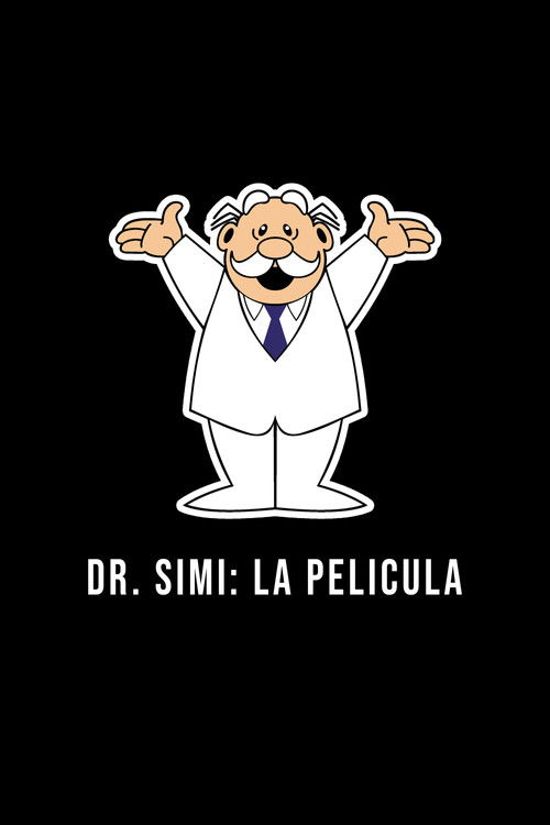 Dr. Simi: La Película poster