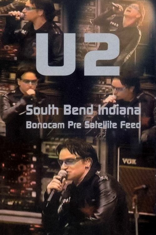 U2: Live from South Bend poster