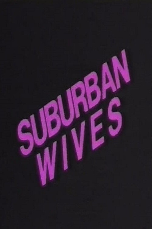 Electric Blue Special: Suburban Wives (1991) poster