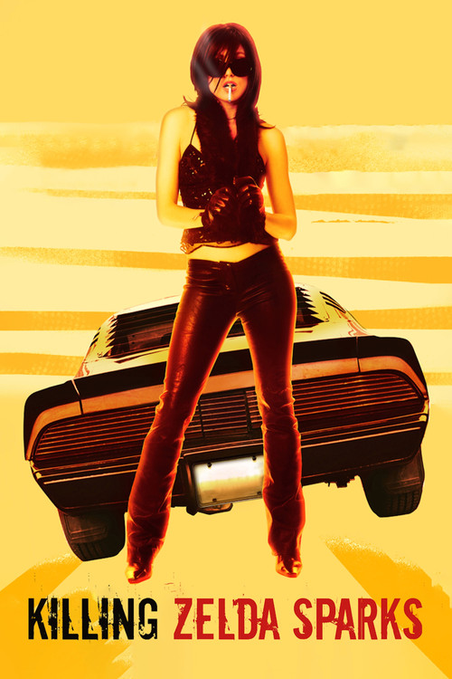 Killing Zelda Sparks (2007) poster