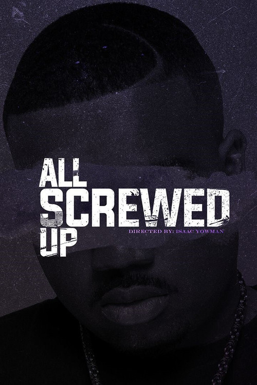 All Screwed Up (2020) poster