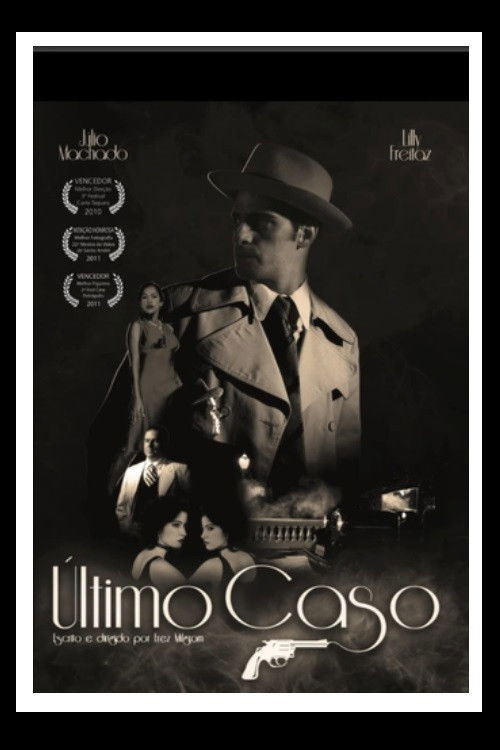Último Caso (2010) poster