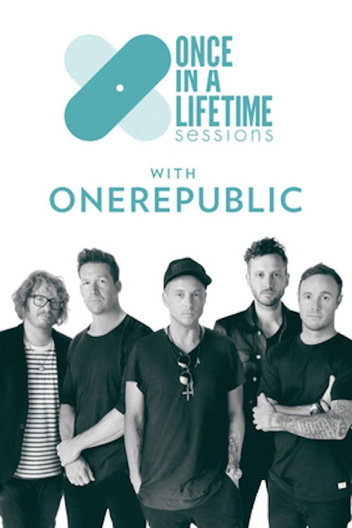 Once in a Lifetime Sessions with OneRepublic (2018) poster