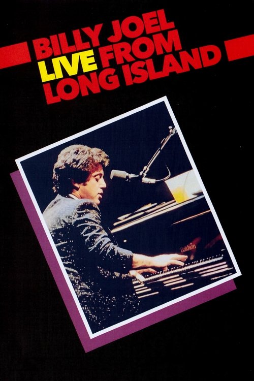 Billy Joel: Live From Long Island (1983) poster