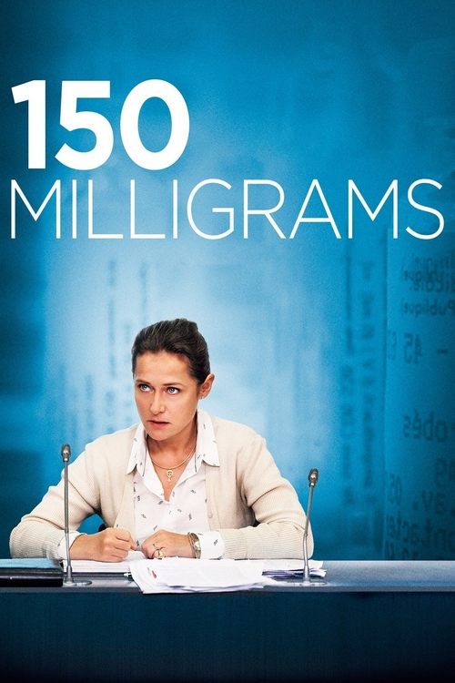150 Milligrams (2016) poster