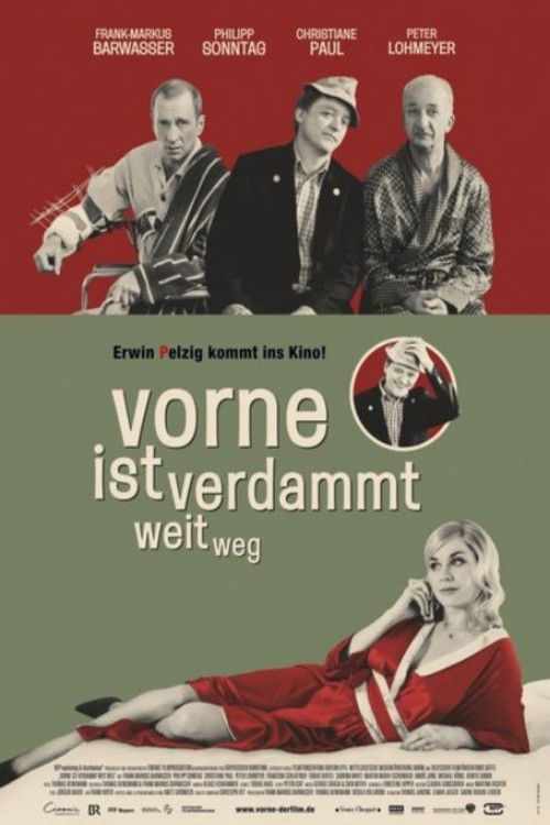 Vorne ist verdammt weit weg (2007) poster