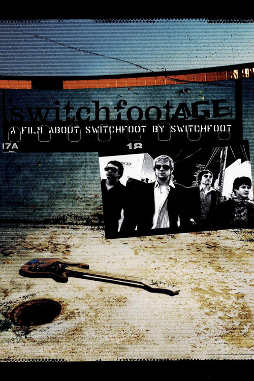 Switchfootage (2003) poster