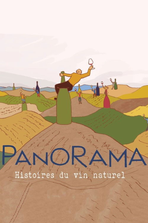 Panorama : Histoires du vin naturel (2023) poster